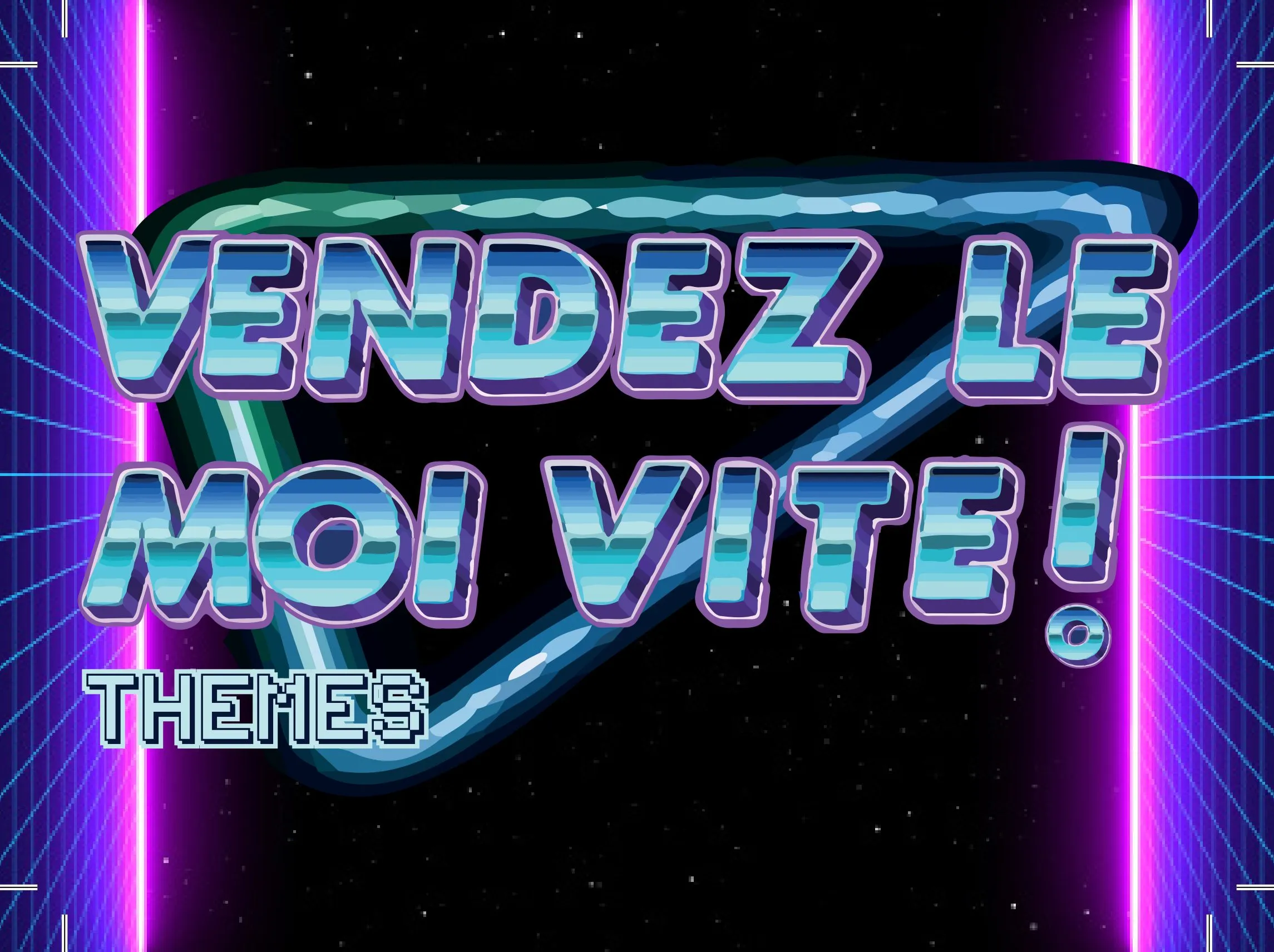 TotalEnergies : carte « Vendez-le moi vite ! Thèmes » du stand publicité, lettrage chromé rétro sur fond de grille néon violette